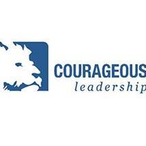 Courageous Leadership