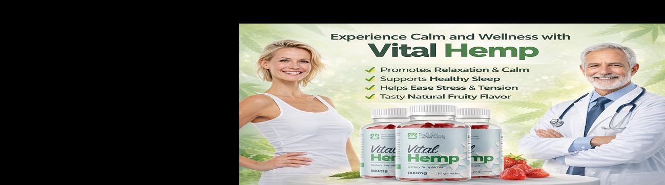 Vital Hemp Gummies Australia